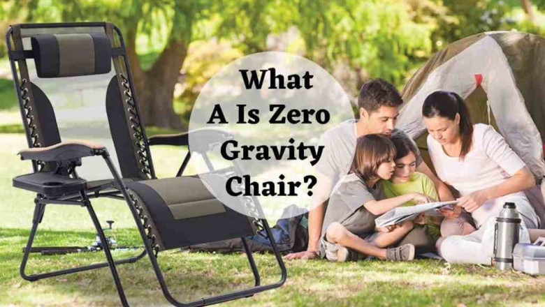 What Is A Zero Gravity Chair? | 5 Best Zero Gravity Chairs