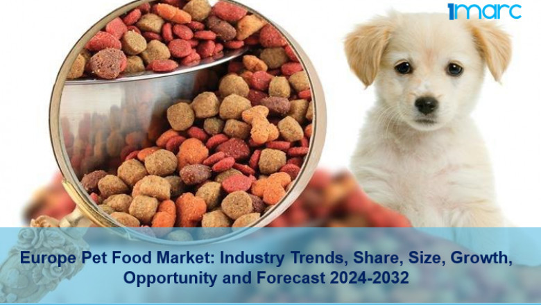 Europe Pet Food Market by Type Analysis Size, Demand and Growth 2024-2032