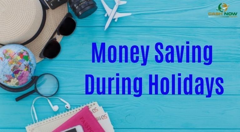 Money Saving During Holidays