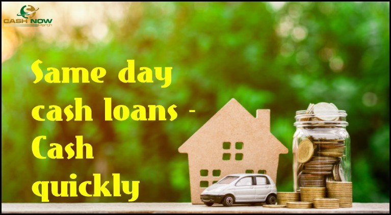 Same day cash loans - Cash quickly