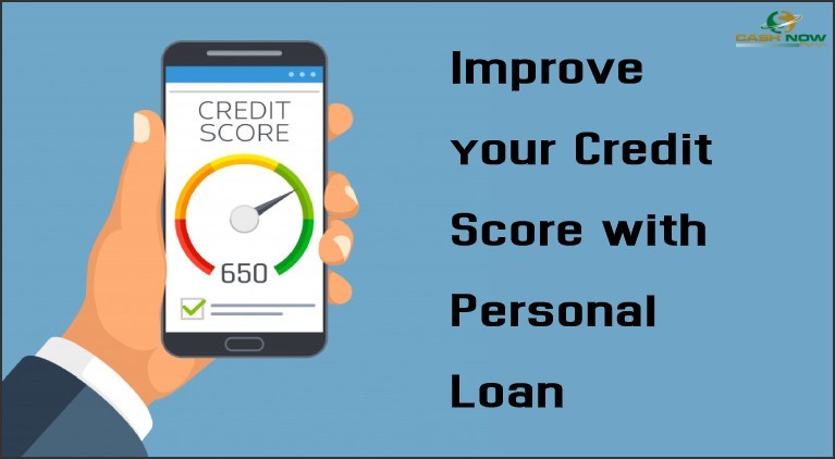 Improve your Credit Score with Personal Loan