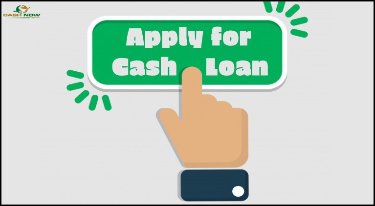 How to Apply for a Cash Loan from Payday loans