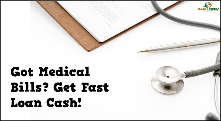Got Medical Bills? Get Fast Loan Cash!