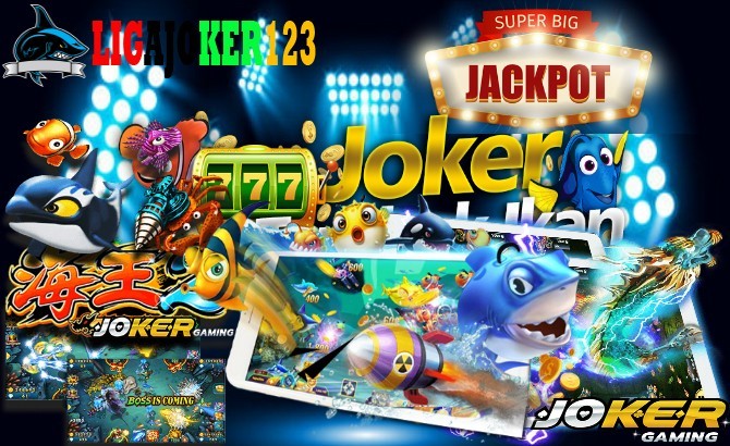 Bermain Game Joker123 Tembak Ikan Terbaik 2020