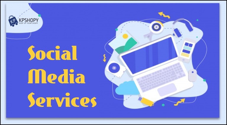 Social Media Services and Growing Your Business