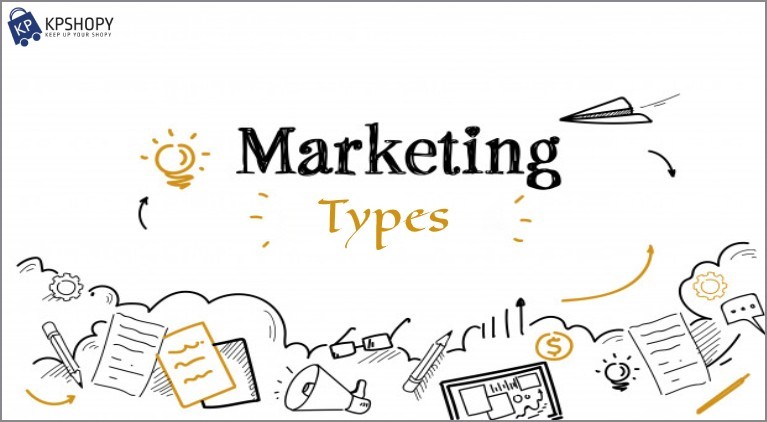Types of Marketing