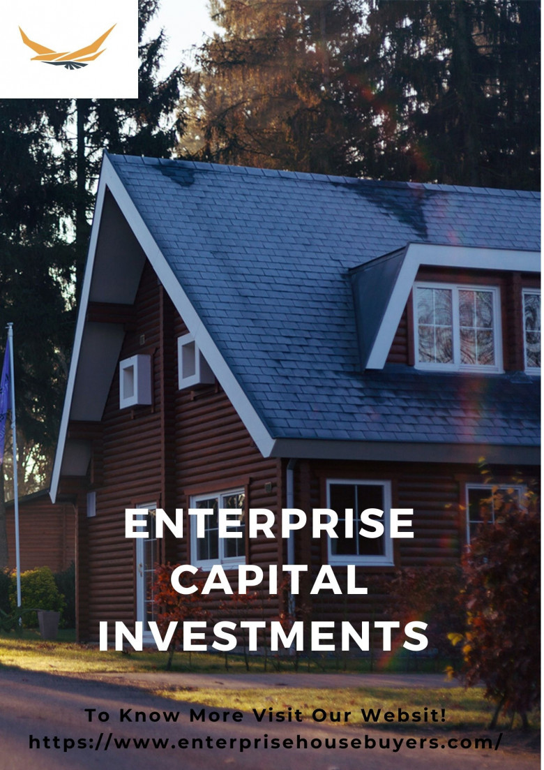 Enterprise Capital Investments | Sell My House Fast