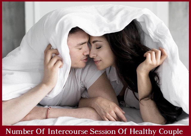 Number Of Intercourse Session Of Healthy Couple