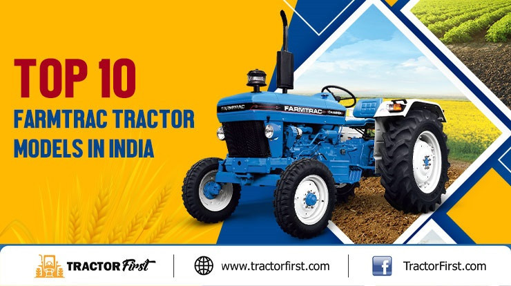 Top 10 Farmtrac Tractor