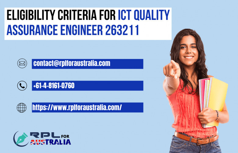 Eligibility Criteria For ICT Quality Assurance Engineer 263211