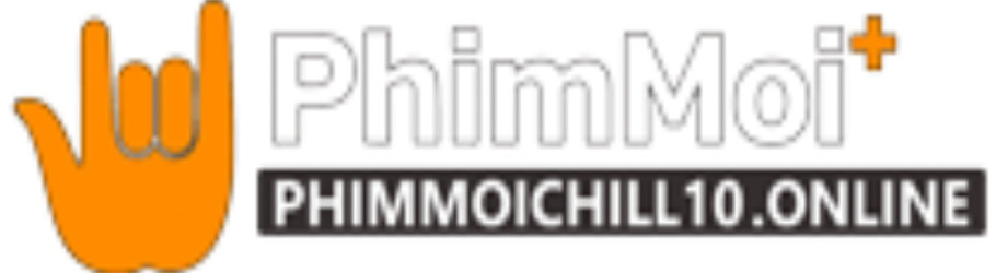 phimmoichill10