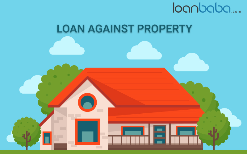 Compare And Apply Loans against Property in India - loanbaba.com