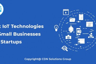 Best IoT Technologies for Small Businesses and Startups