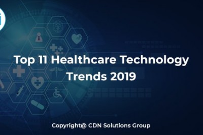 Top 11 Healthcare Technology Trends 2019