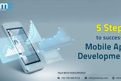 5 Steps to Success in Mobile App Development