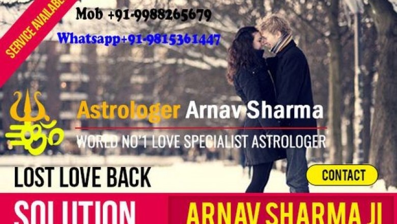 Get Your Love Back, Extra marital affairs solution Astrologer