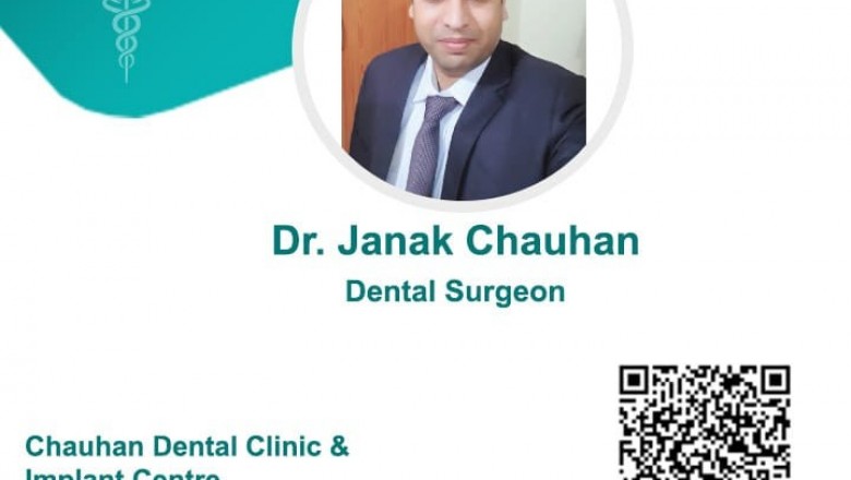 Dr. Janak Chauhan - Best Dentist in Meerut - Dental Surgeon Meerut