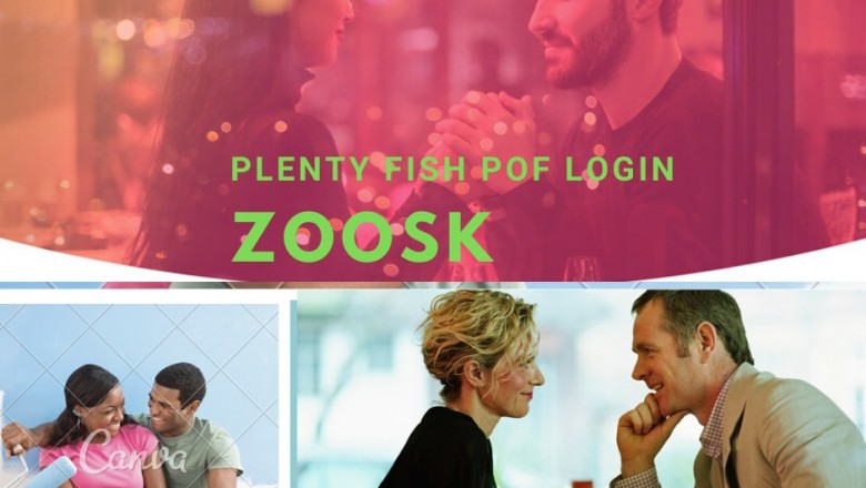 plenty fish pof login|pof login|zoosk membership|zoosk member login