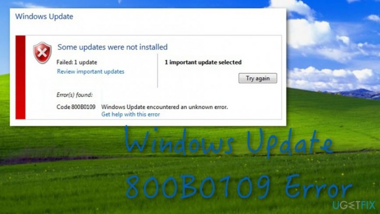 How to Troubleshoot Windows 800B0109 Error?