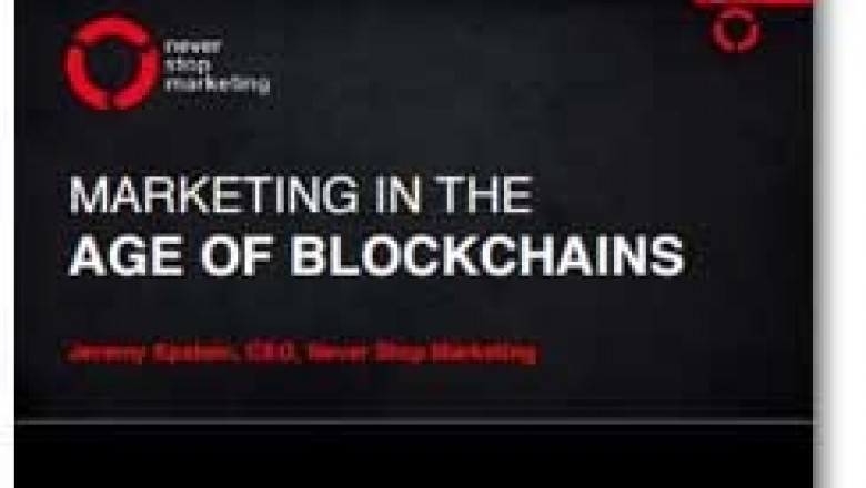 Blockchain for marketing and Age of Blockchain Marketing