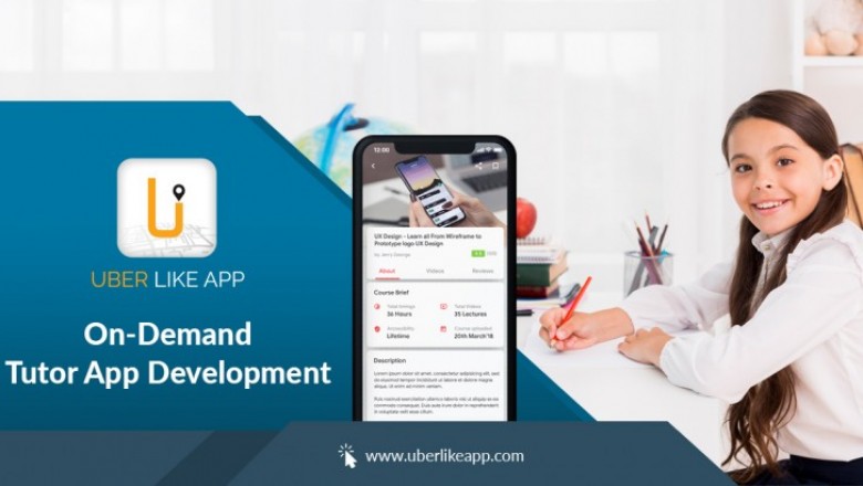 On-demand Tutor App Development- Tutoring Service Application