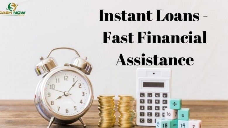 Instant Loans - Fast Financial Assistance