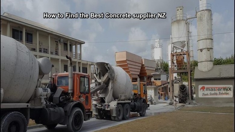 How to Find the Best Concrete suppliers NZ