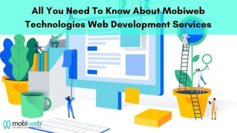 All You Need To Know About Mobiweb Technologies Web Development Services