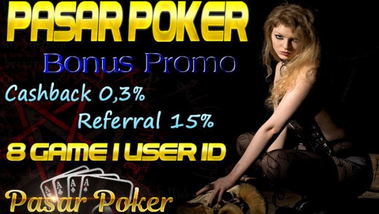 PasarPoker Situs Poker Online, Situs BandarQ, Situs DominoQQ , Situs Bandar Poker Terpercaya dan Teraman 2020