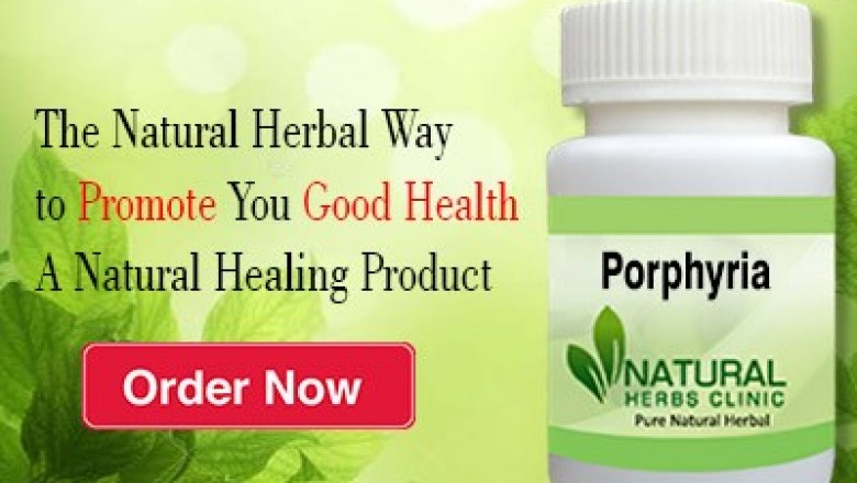 Herbal Treatment for Porphyria - Natural Herbs Clinic