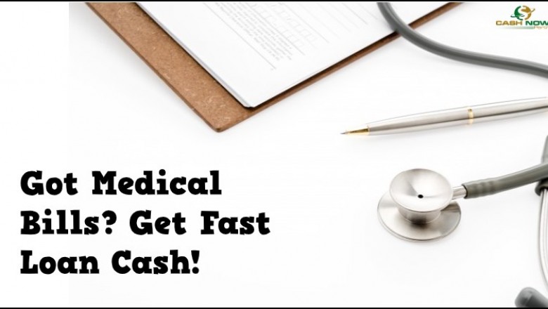 Got Medical Bills? Get Fast Loan Cash!