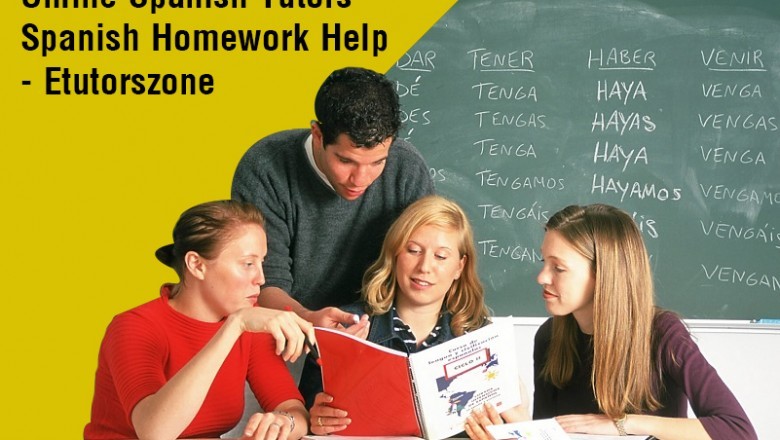 Online Spanish Tutors - Spanish Homework Help - Etutorszone
