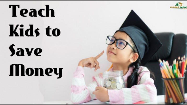 Teach Kids to Save Money