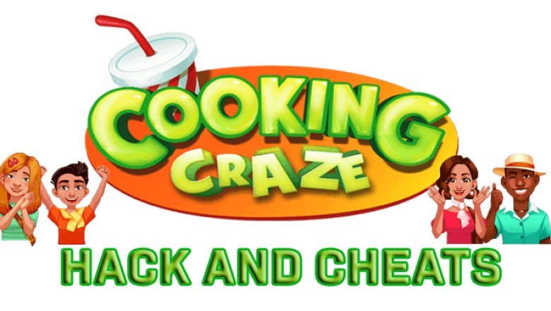 Cooking Craze - Recommendations and Tricks Guide: Hints, Cheats, and Strategies