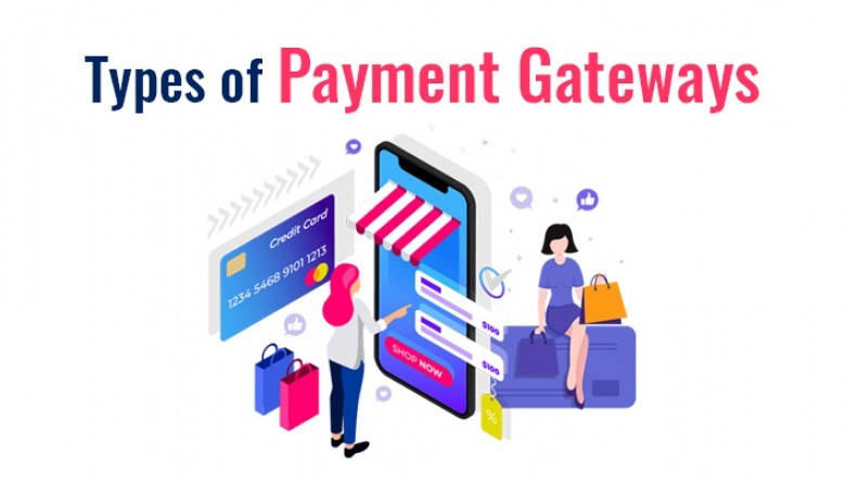 Different Types of Payment Gateways