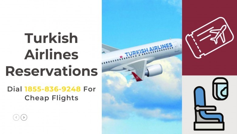 Turkish Airlines Reservations | Number | Cheap Flight Bookings