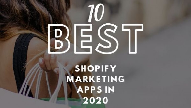 10 Best Shopify Marketing Apps In 2020