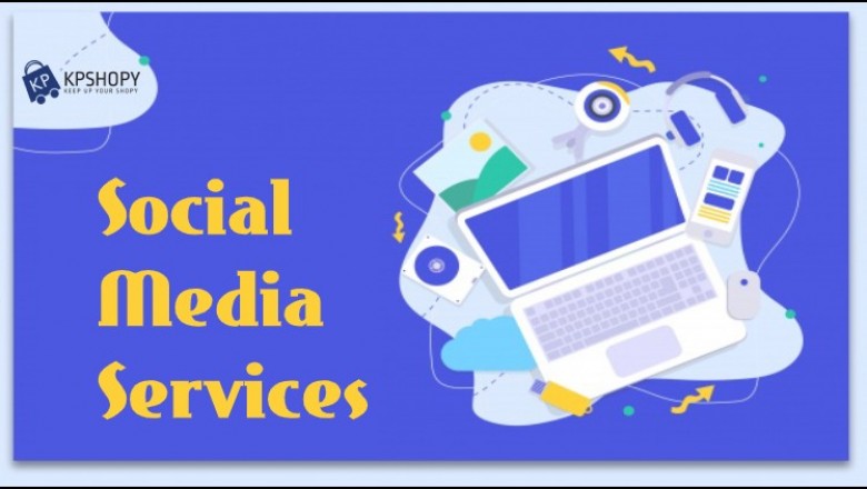 Social Media Services and Growing Your Business