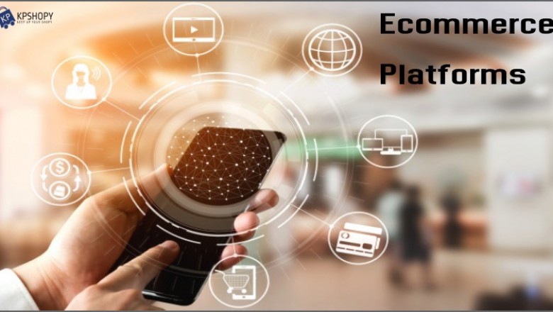 Different types of ecommerce platforms