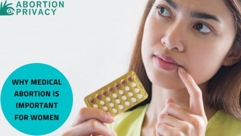 Why Medical Abortion Is Important for Women