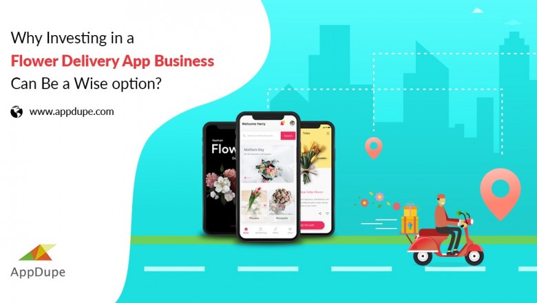 Why Investing In A Flower Delivery App Business Can Be A Wise Option?