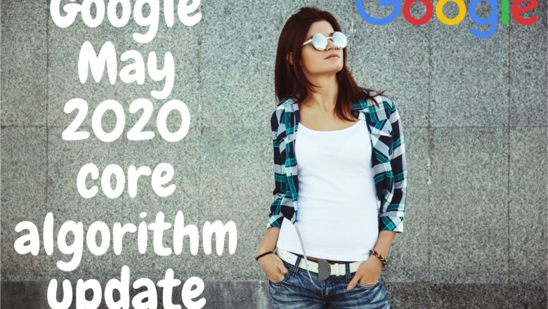 Google Releases May 2020 Core Algorithm Update - TechGuruSeo