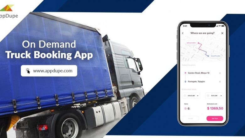 On-demand truck booking app: An app to ensure growth for businesses