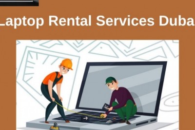 Why Should You Rent a Laptop In Dubai Instead of Buying It?