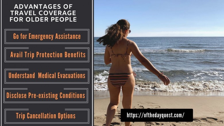 Advantages of travel coverage for older people