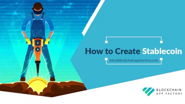 How to Create Stablecoin? - Blockchain App Factory