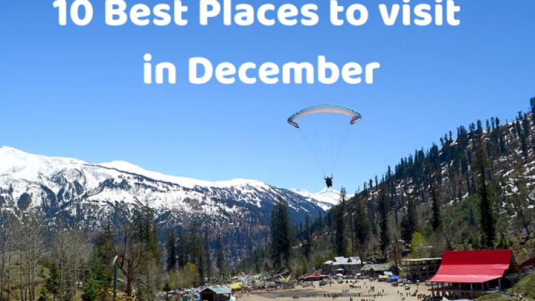 Top 10 Best Places to visit in December in India 2020