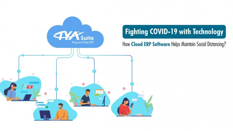 How cloud ERP software can help fight the Covid-19 pandemic?
