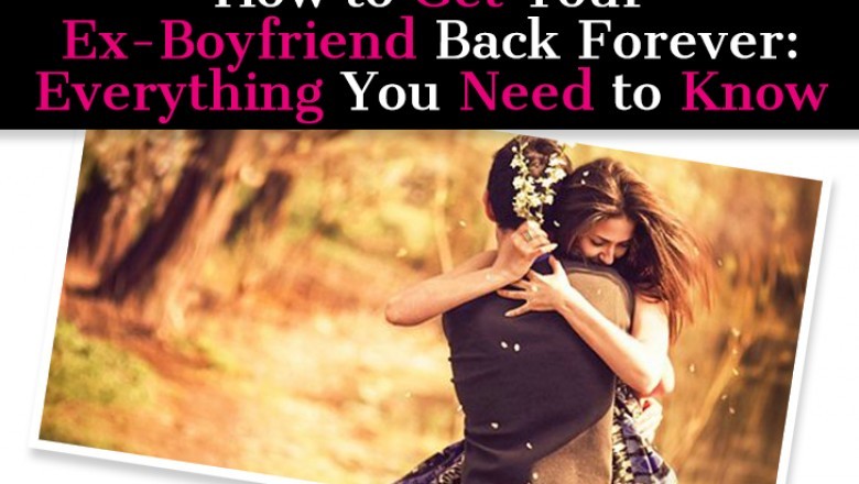 How to Get Your Boyfriend Back - Do's and Don'ts