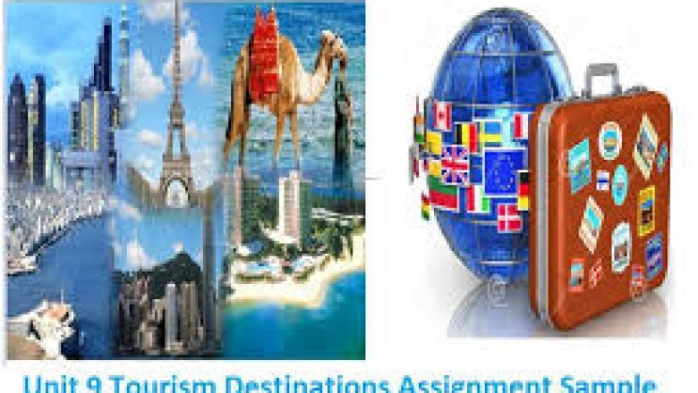 Tourist Destinations Assignment Sample